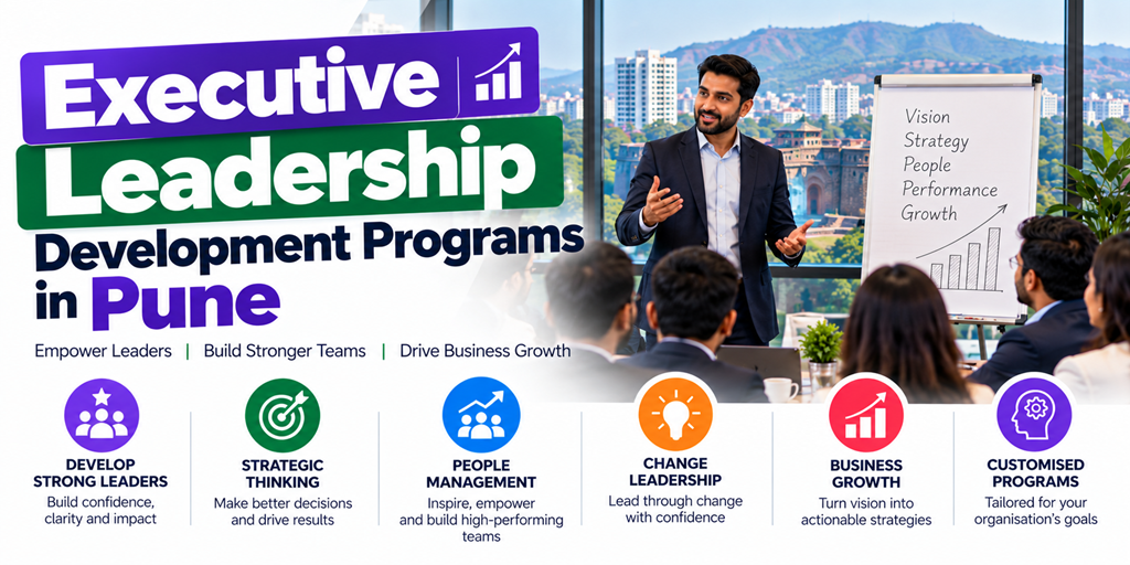 Executive Leadership Development Programs in Pune